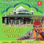 Saabir Ke Diwane - Zaheer Miyan Song Download